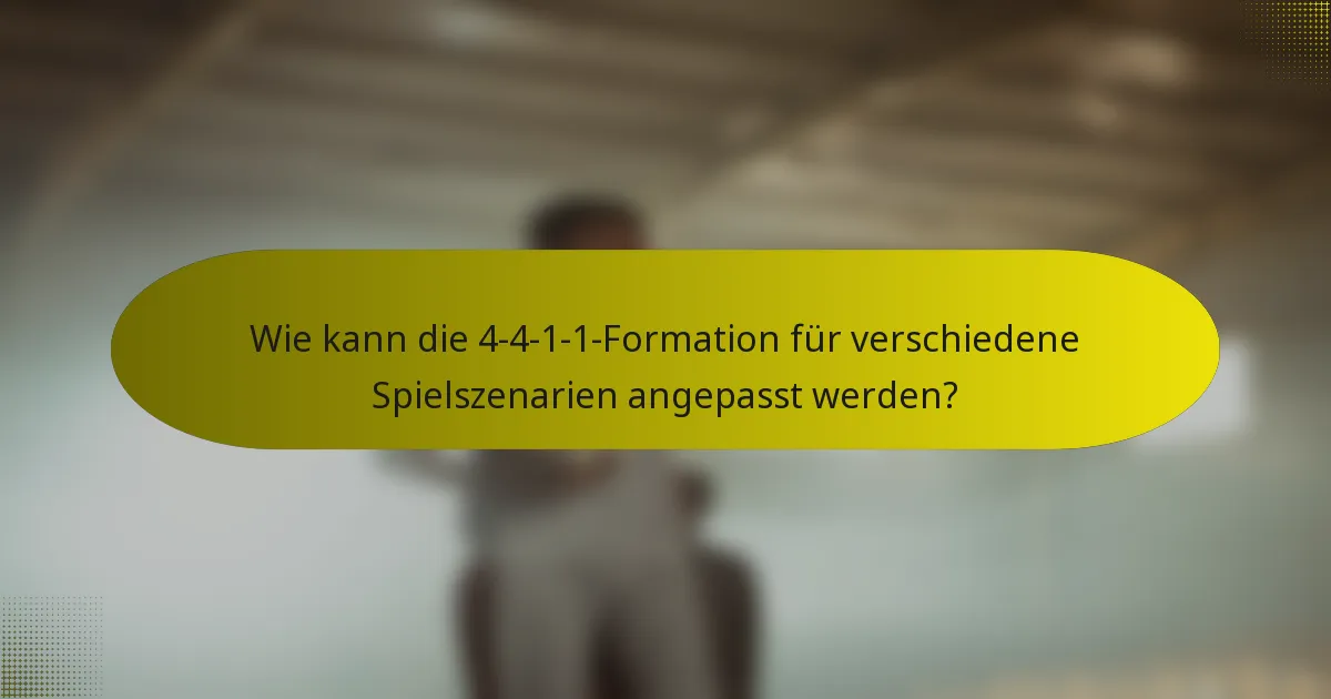 Wie kann die 4-4-1-1-Formation für verschiedene Spielszenarien angepasst werden?