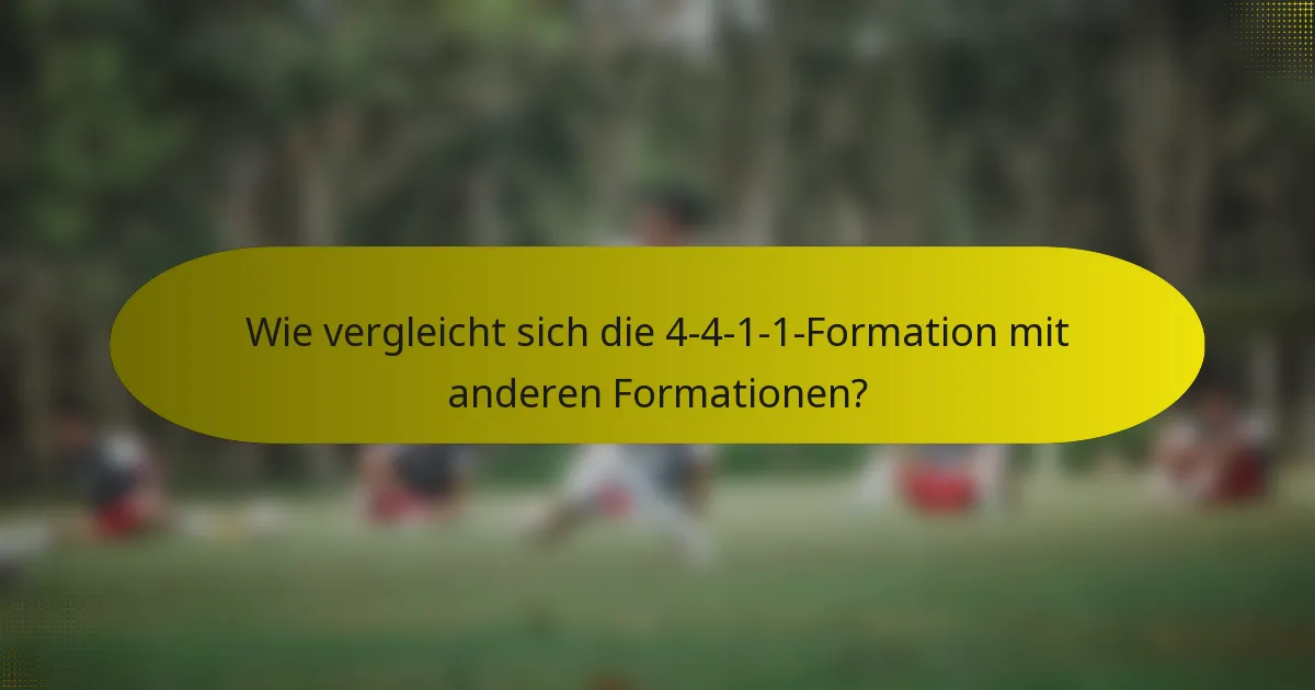Wie vergleicht sich die 4-4-1-1-Formation mit anderen Formationen?